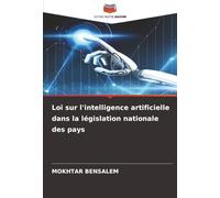 Loi sur l'intelligence artificielle dans la législation nationale des pays
