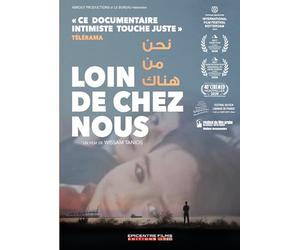 Loin de chez Nous