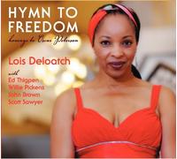 Lois Deloatch - Hymn to Freedom: Homage to Osca