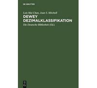 Lois Mai Chan Joan S Mitchell Dewey Dezimalklassifikation (Hardback) (US IMPORT)
