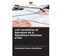 Lois monétaires et bancaires de la République islamique d'Iran