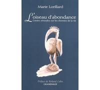 L'oiseau d'abondance: Contes sénoufos sur les chemins de la vie