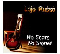 Lojo Russo - No Scars No Stories
