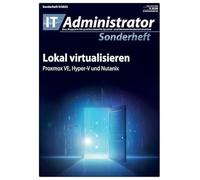 Lokal virtualisieren: Proxmox VE, Hyper-V und Nutanix