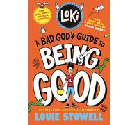 Loki: A Bad God's Guide to Being Good: Trickster Norse god turned school kid - the bestselling, wickedly funny, comics-style diary series featuring Loki and Thor for 8-12 year olds: 1