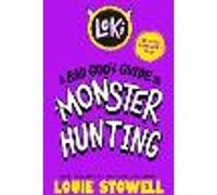 Loki: A Bad God's Guide to Monster Hunting