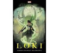 Loki Gdzie zaległy kłamstwa