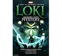 Loki: Journey Into Mystery prose novel