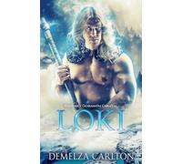 Loki: Románek s Ochranným Chrličem: 2 (Série Srdce Z Ledu)