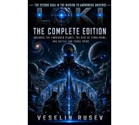 LOKI: The Complete Edition: Includes The Forbidden Planet, The Rise of Terra Prime, and Battle for Terra Prime