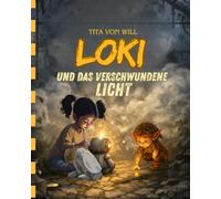 Loki und das verschwundene Licht
