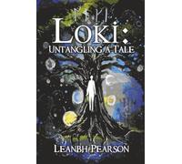 Loki: Untangling a Tale