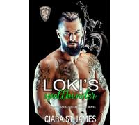 Loki's Spellbinder (Hunters Creek Archangel's Warriors MC)