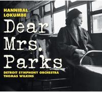 Lokumbe: Dear Mrs Parks by Hannibal Lokumbe (2009-12-15)