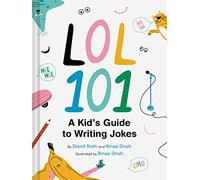 LOL 101: A Kid's Guide to Writing Jokes