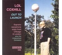 Lol Coxhill - Out to Launch (2001-2)