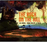 Lol Coxhill - The Rock On The Hill