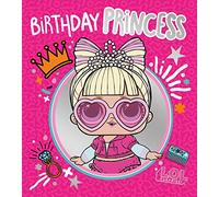 LOL Surprise "Birthday Princess Birthday Card, LO008