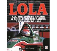 LOLA - All the Sports Racing Cars 1978-1997: New Paperback Edition