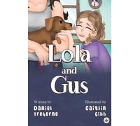 Lola and Gus