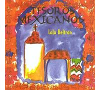 Lola Beltrán - Tesoros Mexicanos