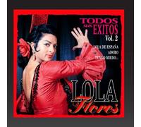Lola Flores - Lola Flores : Todos Sus Exitos, Vol.2