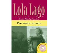Lola Lago, detective: Por amor al arte + CD (A2)