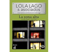 Lola Lago - La zona alta: lectura