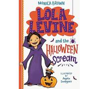 Lola Levine and the Halloween Scream: 6