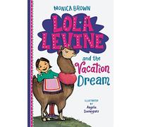 Lola Levine and the Vacation Dream: 5