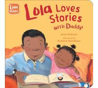 Lola Loves Stories with Daddy (Lola Reads)