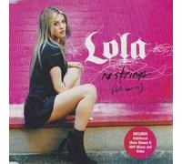 Lola - No Strings (Let's Have Sex) [Cd2]