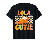 Lola of The Little Cutie Pumpkin Pie Thanksgiving T-Shirt