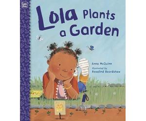 Lola Plants a Garden (Lola Reads)