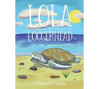 Lola the Loggerhead