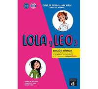 Lola y Leo 3 - Edición híbrida A1.2 - Libro del alumno + audio MP3