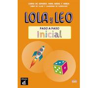 Lola y Leo - PASO A PASO Inicial (A1) + audio MP3