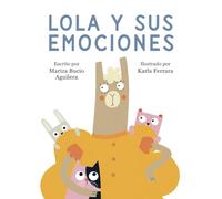 Lola y Sus Emociones