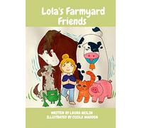 Lola's Farmyard Friends: Childrens Yoga Book