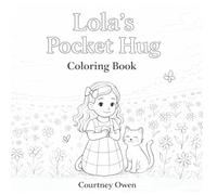 Lola's Pocket Hug Coloring Book