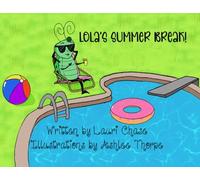 Lola's Summer Break
