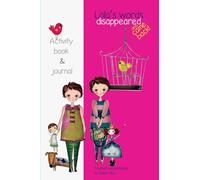 Lola's words disappeared and came back: Lola's words disappeared - Activity book