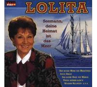 Lolita - Seemann Deine Heimat Ist