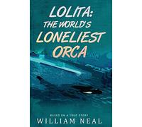 Lolita: The World's Loneliest Orca