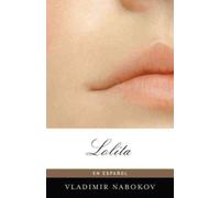 Lolita (Vintage Espanol) (Spanish) [ LOLITA (VINTAGE ESPANOL) (SPANISH) ] By Nabokov, Vladimir ( Author )Nov-10-2009 Paperback
