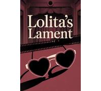 Lolita's Lament: Delving into the Dark Romance of Kubrick's 'Lolita'