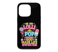 Lolli and Pop Life is Sweeter Grandfather Grandmother Gift Case for iPhone 13 Pro