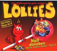 Lollies - Voll daneben-Hölle, Hölle, Hölle-Part 2