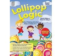 Lollipop Logic: Critical Thinking Activities (Book 2, Grades K-2)