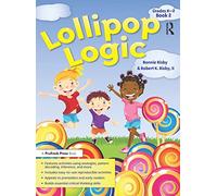 Lollipop Logic: Critical Thinking Activities (Book 2, Grades K-2) (Lollipop Logic, 2)